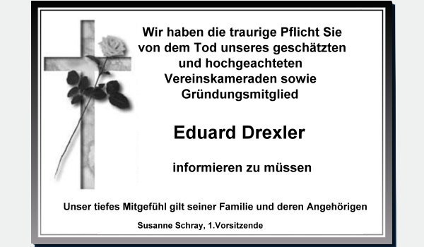 Wir trauern um Eduard Drexler